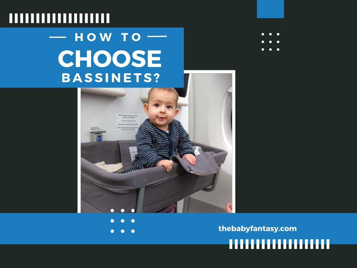 How To Choose Bassinets