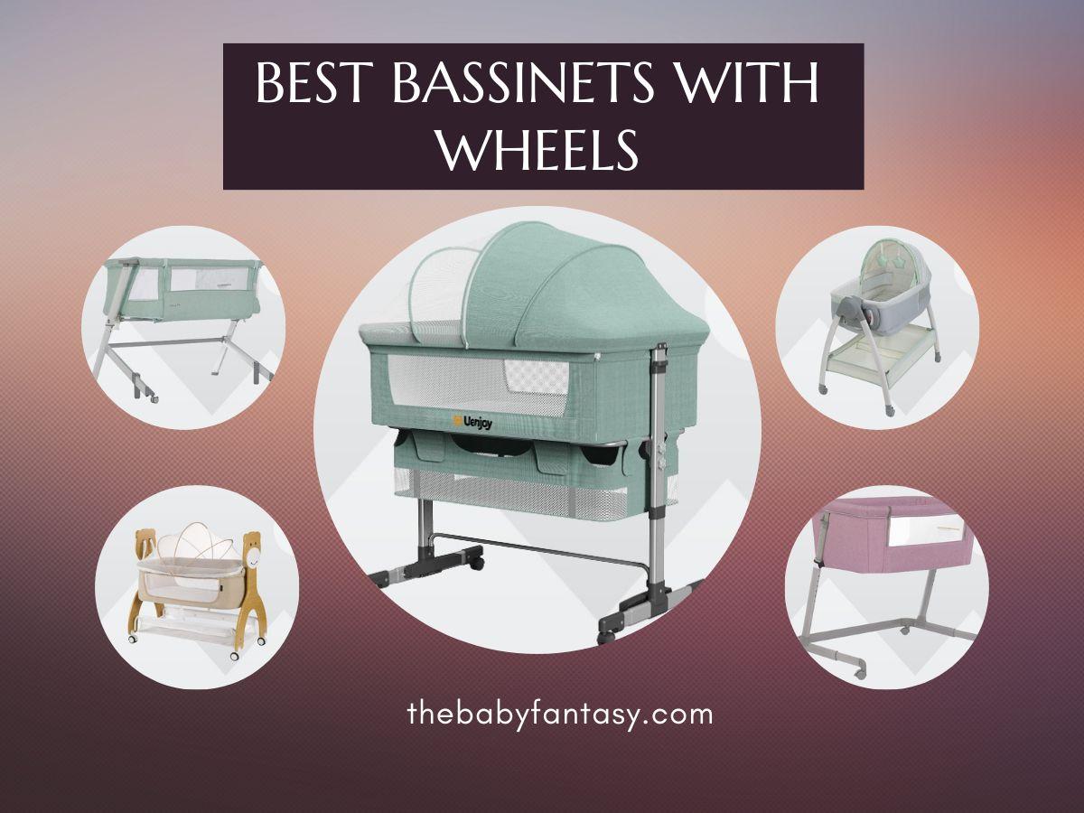 Best Bassinets With Wheels