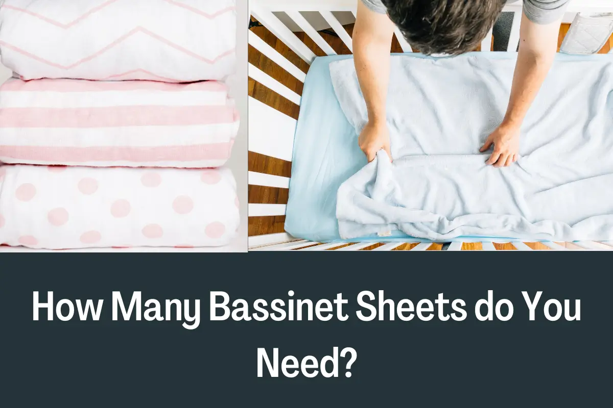 How Many Bassinet Sheets Do You Need